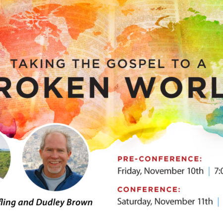 NGN Conference- Taking the Gospel to a Broken World- Session 1 –  “Why Go Into A Broken World: Casting Vision For Being Unleashed.”